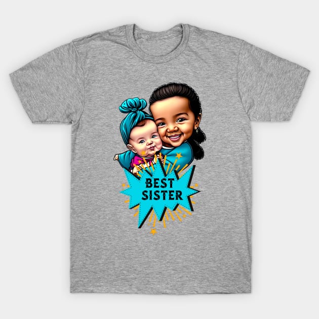Best Sister siblings T-Shirt by Greenmillion